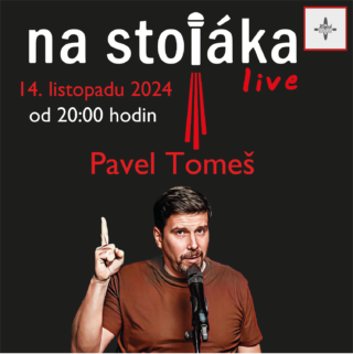 Na Stojáka Pavel Tomeš